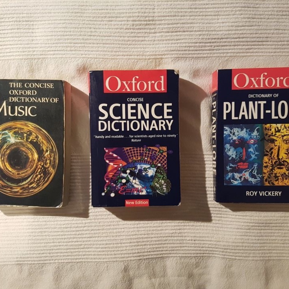 3 Dictionaries - The Oxford Dictionaries of Science + Music + Plant-Lore